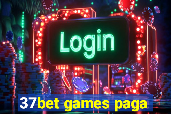 37bet games paga